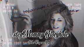 stepMommy Gloryhole - The Voyeur Tapes