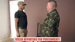 Oscar Reporting For Punishment!