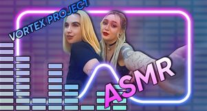 Vortex Project: ASMR. Her Gentle Voice Will Caress Your Ears