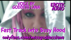 Fast Track Into Sissy Hood Audio Only