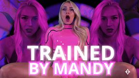 Trained By Mandy - A Goon Experience