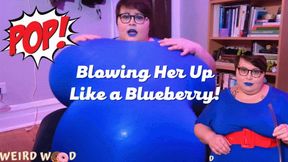 Blowing Her Up Like a Blueberry Til She Pops! - MP4