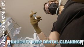 NAUGHTY DEEP DENTAL CLEANING POV