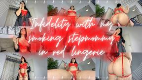 Infidelity with my smoking stepmommy in red lingerie