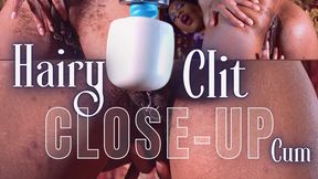 Hairy Clit CloseUp Cum
