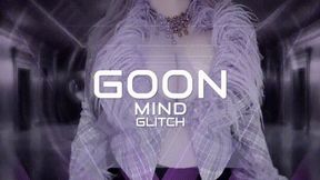 Mind Glitched Goon HD