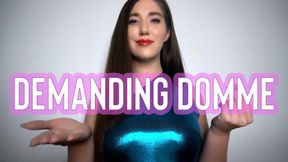 Demanding Domme - Goddess Venus