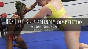 BEST OF 3 - Eve Star Kirra Blaze