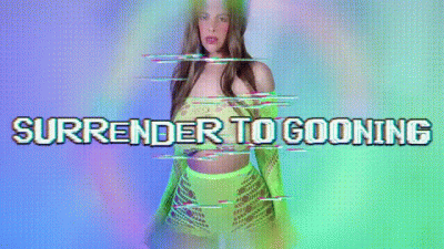 Surrender to Gooning