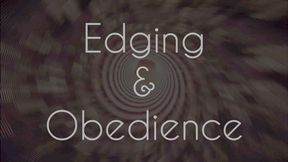 Edging and Obedience Conditioning - Audio MP4