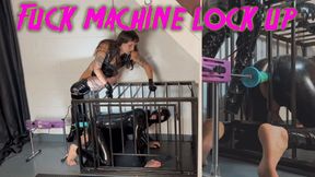 Fuck Machine Lock Up ft Miss May