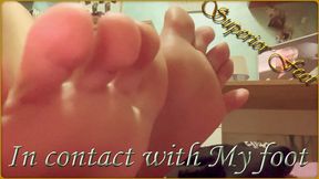 In contact with My foot