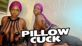 Pillow Cuck