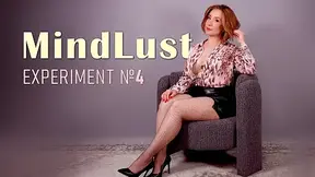 MindLust Experiment 4