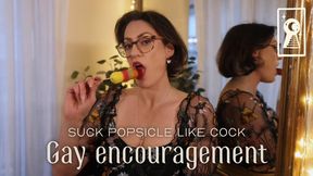 Suck Popsicle Like Cock - Gay Encouragement - SD Version