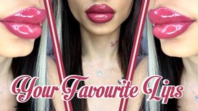 Your Favorite Lips