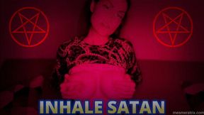 INHALE SATAN