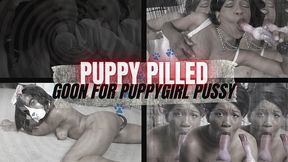 puppy pilled: goon for puppygirl pussy