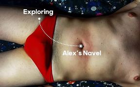 Exploring Alex's Navel