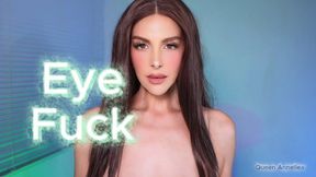 Eye Fuck