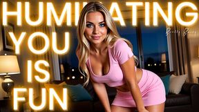 Humiliating You Is Fun, Bestie