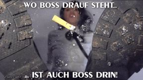 Wo BOSS drauf steht - ist auch BOSS drin!