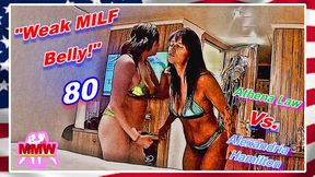 Weak MILF Belly! 80 WMV
