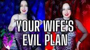 Your Wife's Evil Plan to Turn You into a Woman