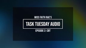 Task Tuesday Audio #2 - CBT