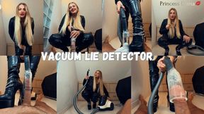 Vacuum lie detector MOV