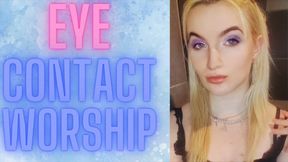 (4) EYE CONTACT WORSHIP