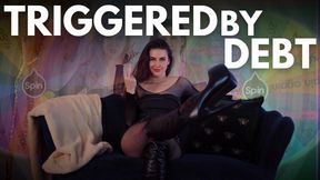 Triggered by Debt | Financial Domination Mind Fuck Humiliation | Sophia Truee