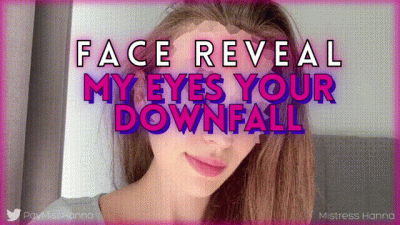 FACE REVEAL- My Eyes Your Downfall