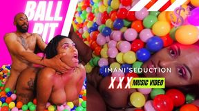 Beat My Pussy Up Daddy - Imani Seduction Ball Pit Music Video