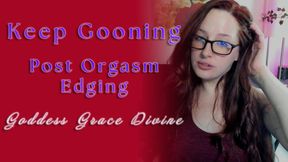 Keep Gooning - Post Orgasm Edging