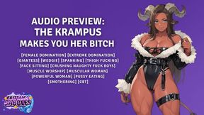 The Krampus Makes You Her Bitch [Female Domination] [Extreme Domination] [Giantess] [Wedgie] [Spanking] [Thigh Fucking] [Face Sitting] [Crushing Naughty Fuck Boys] [Muscle Worship] [Muscular Woman] [Powerful Woman] [Pussy Eating] [Smothering] [CBT]