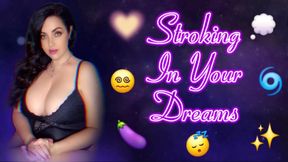 Stroking in your Dreams - Wet Dream Trance