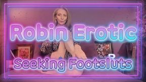Robin Erotic Seeking Foot Sluts