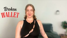 BROKEN WALLET - Findom Femdom POV by Miss Honey with Financial Domination, Money Fetish and Mindfuck