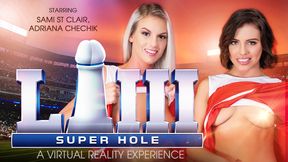 Super Hole LIII - Are You Ready for Some Fuck Ball?