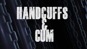 Pain Freak: Cum To Bed 13 - Handcuffs and cum