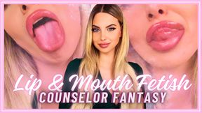 Lip Fetish Counselor Fantasy (Lip Worship, Mouth Fetish & Face Worship Therapy)