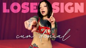 Loser Sign Cum Denial