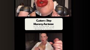 Custom* Step-Mommy Ass Tease & Handjob