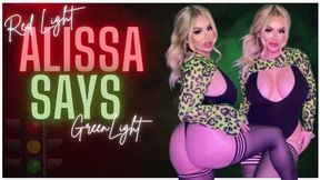 Alissa Says: Red Light Green Light