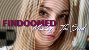 Findoomed Monday - The Seed