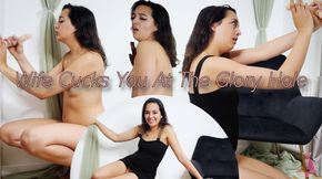 Wife Cucks You At The Glory Hole