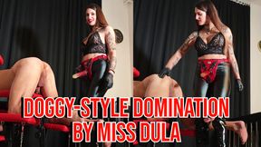 Doggy-Style Domination by Miss Dula