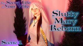 Slutty Mary Reborn - Scene 1