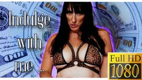 Indulge with Me FULL HD